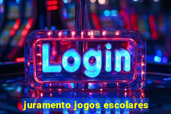 juramento jogos escolares